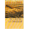 De l'autre le chasseur