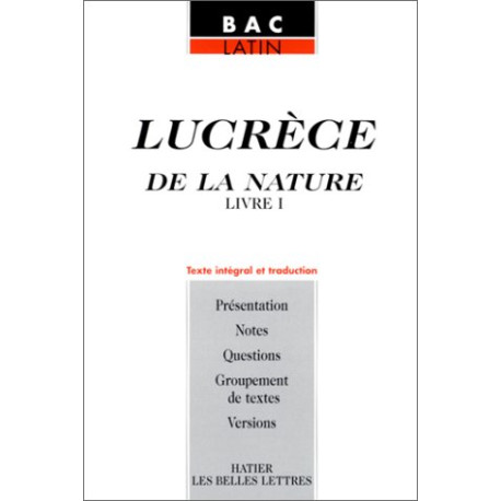 Lucrece de la nature livre I (texte en latin et traduction) Lucrece de la nature livre I (texte en latin et traduction)