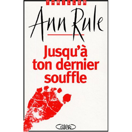 Jusqu'à ton dernier souffle Jusqu'à ton dernier souffle