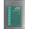 Chimie générale : Avec exercices et tests