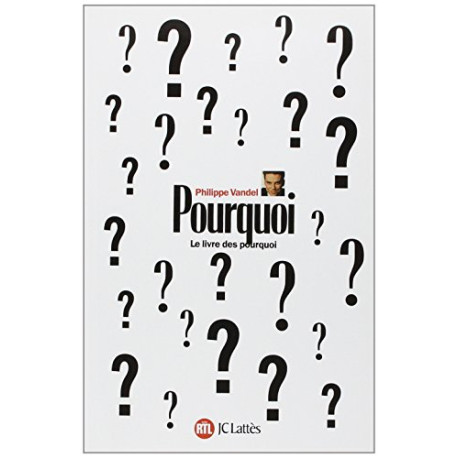 Pourquoi ? Tome 1 : Pourquoi Pourquoi ? Tome 1 : Pourquoi