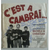 C'est A Cambrai / La Faute Au Temps