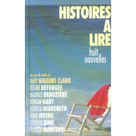 Histoires à lire . 8 Nouvelles Histoires à lire . 8 Nouvelles