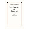 Les chemins de Kergrist [Broché] by Le Quintrec