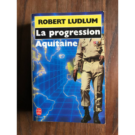 La progression aquitaine La progression aquitaine