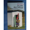 Sara le Menestrel LA VOIE DES CADIENS tourisme et identité en...