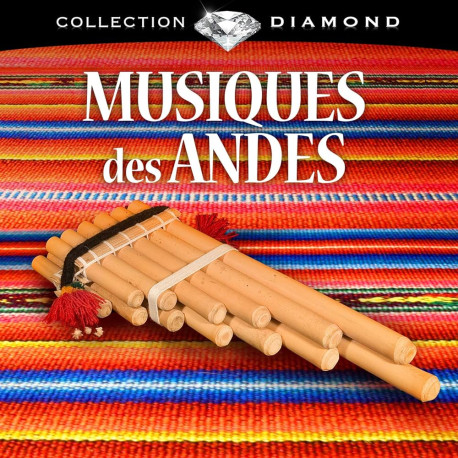 Musiques des Andes Musiques des Andes