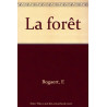 La forêt