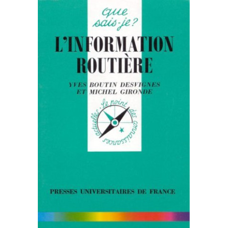 L'information routière L'information routière