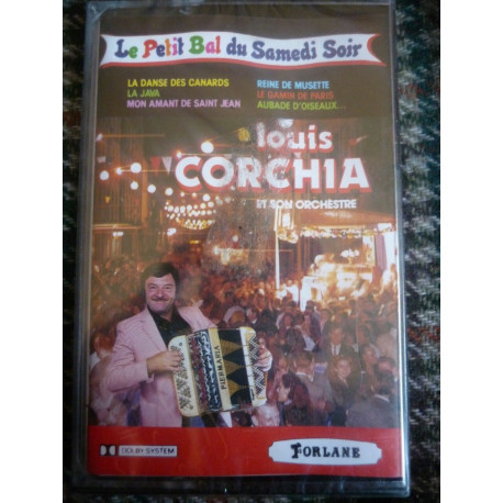 Louis Corchia Le petit bal du samedi soir Cassette Audio-K7... Louis Corchia Le petit bal du samedi soir Cassette Audio-K7...