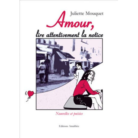Amour Lire Attentivement la Notice Amour Lire Attentivement la Notice