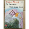 Le fantôme vous salue bien