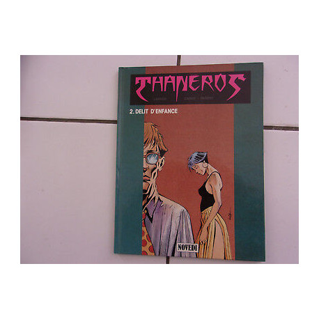 bd THANEROS délit d'enfance Larnoy carré parent novedi
