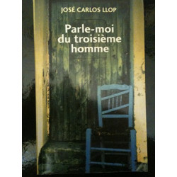 Parle-moi du troisième homme