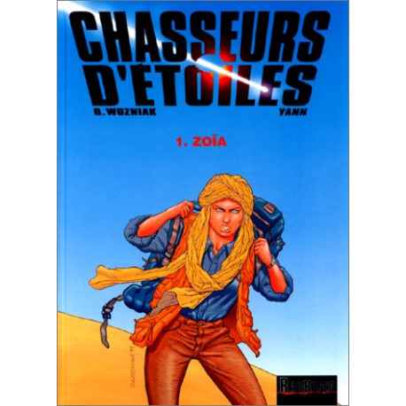 Chasseurs d'étoiles tome 1 : Zoïa Chasseurs d'étoiles tome 1 : Zoïa