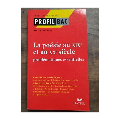 La poésie au XIXe et au XXe siècle Problématiques essentielles hatier