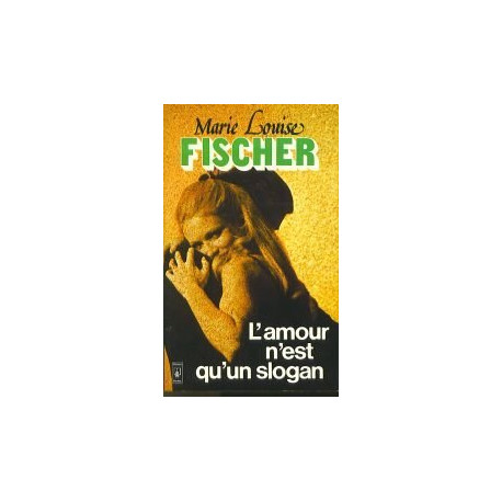 L'amour n'est qu'un slogan L'amour n'est qu'un slogan