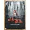 Sarah Blakley Le Petit Chaperon rouge Prenez Garde au Loup
