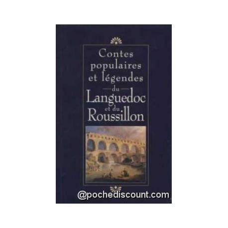 Contes populaires et legendes du languedoc roussillon Contes populaires et legendes du languedoc roussillon