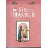Une Si Bonne Nouvelle