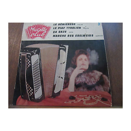 Musette Club le dénicheur le piaf tyrolien ça gaze marche des... Musette Club le dénicheur le piaf tyrolien ça gaze marche des...