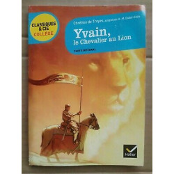 yvain ou le Chevalier au Lion hatier
