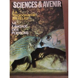 Sciences avenir n299 janv radiographie en relief langage des poissons