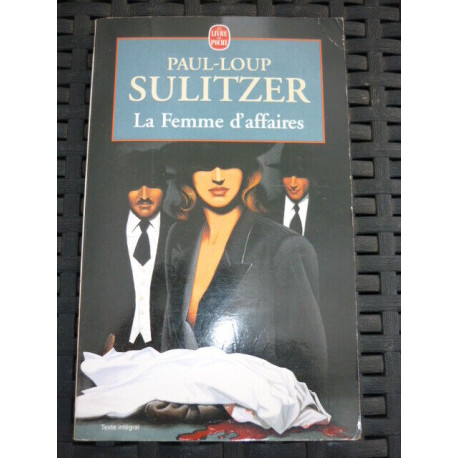 p l sulitzer La Femme d'affaires Le livre de poche