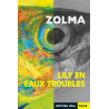 Lily en eaux troubles