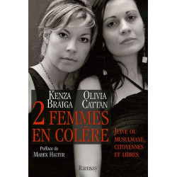 Deux femmes en colère : Juive ou musulmane citoyennes et libres