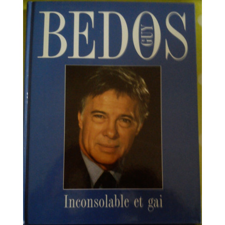 Inconsolable et gai Inconsolable et gai