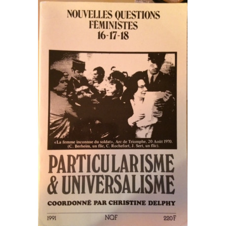 NOUVELLES QUESTIONS FEMINISTES 16-17-18 PARTICULARISME et... NOUVELLES QUESTIONS FEMINISTES 16-17-18 PARTICULARISME et...