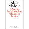 Quand les autruches relèveront la tête