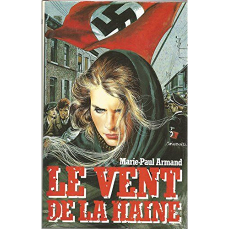 Le vent de la haine