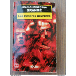 Jean-Christophe Grangé - Les Rivières pourpres (texte intégral)/...