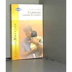 UN PAPA PAS COMME LES AUTRES