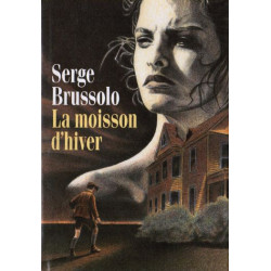 La moisson d'hiver