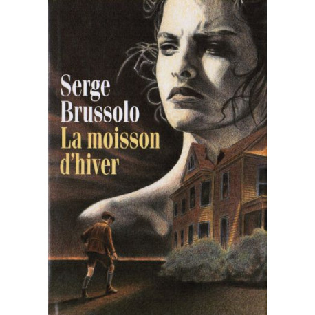 La moisson d'hiver La moisson d'hiver