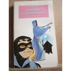 Georges chaulet Fantômette et la maison hantée Bibliothèque rose 1996