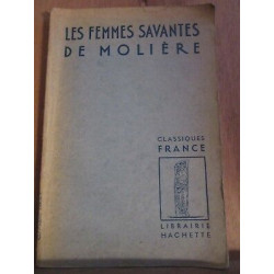 Les Femmes savantes de molière Librairie Hachette classiques france