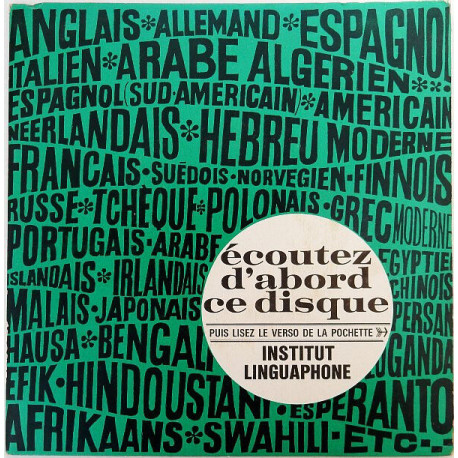 Écoutez D'abord Ce Disque - Linguaphone Disque De Documentation