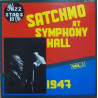 Satchmo At Symphony Hall Vol.1 1947