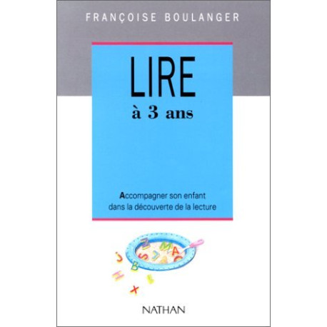 Lire a 3 ans Lire a 3 ans