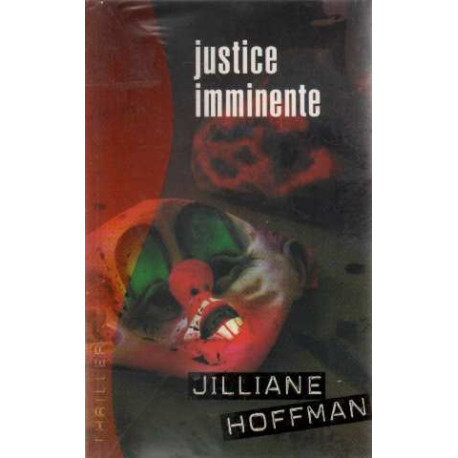 Justice imminente (Thriller)