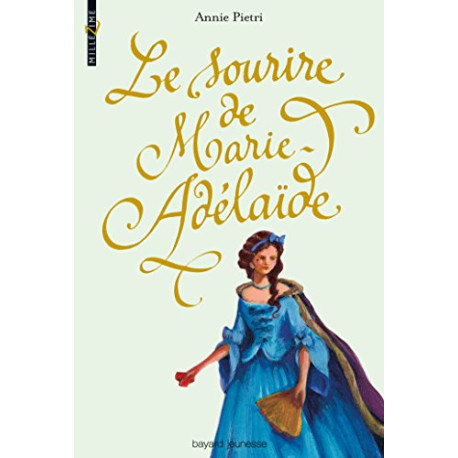Sourire de marie-adelaide (le) Sourire de marie-adelaide (le)