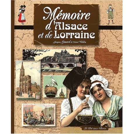Mémoire d'Alsace-Lorraine Mémoire d'Alsace-Lorraine