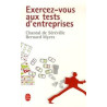 Exercez-vous aux tests d'entreprises