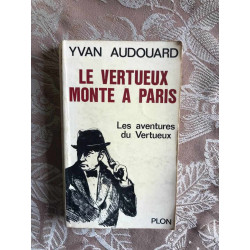Le Vertueux monte à Paris