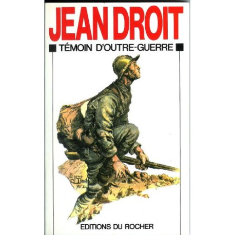 Témoin d'outre-guerre Témoin d'outre-guerre