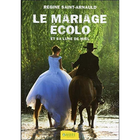 Le mariage écolo et sa lune de miel Le mariage écolo et sa lune de miel